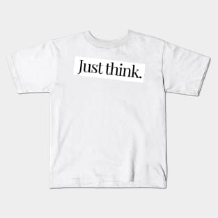 Seinfeld Fridge- Just Think- Kids T-Shirt